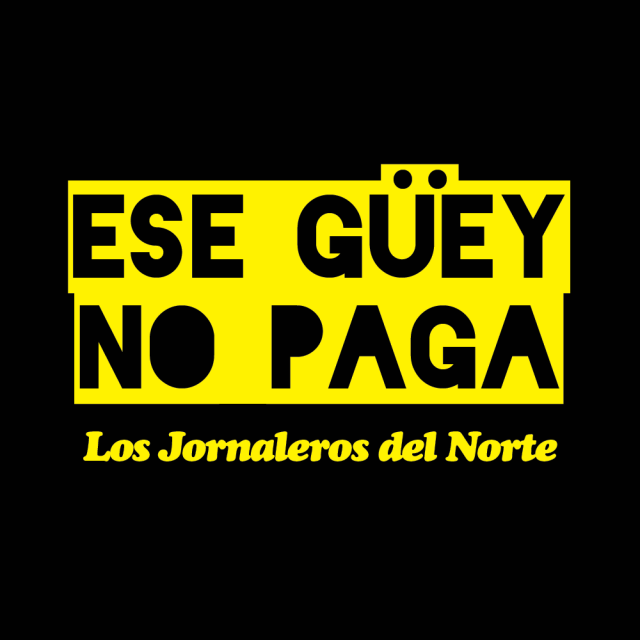 Ese Güey No Paga (That Dude Don't Pay)